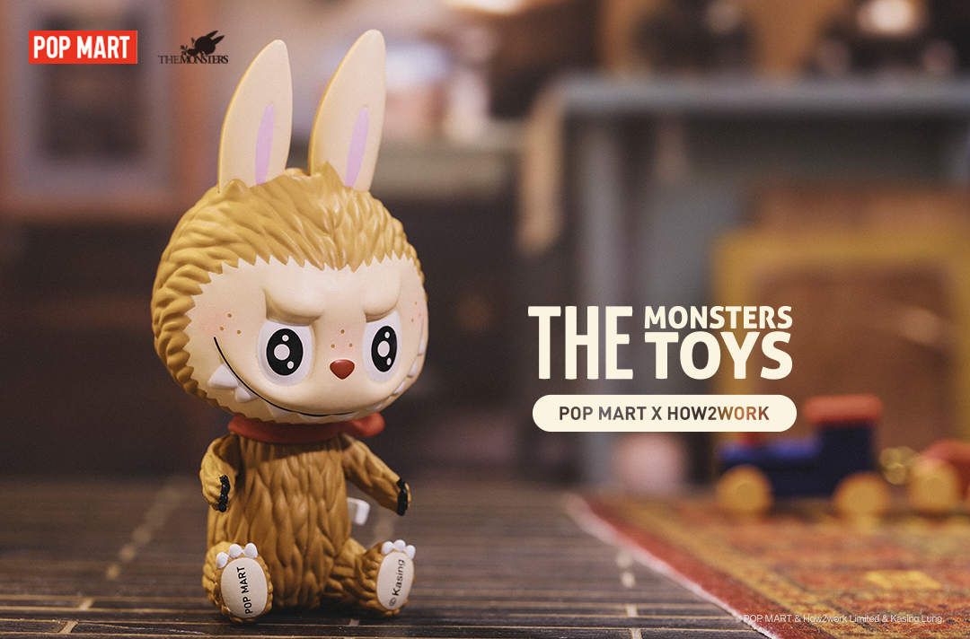 The Monsters Toys Series Blind Box by POP MART x How2work x Kasing Lung