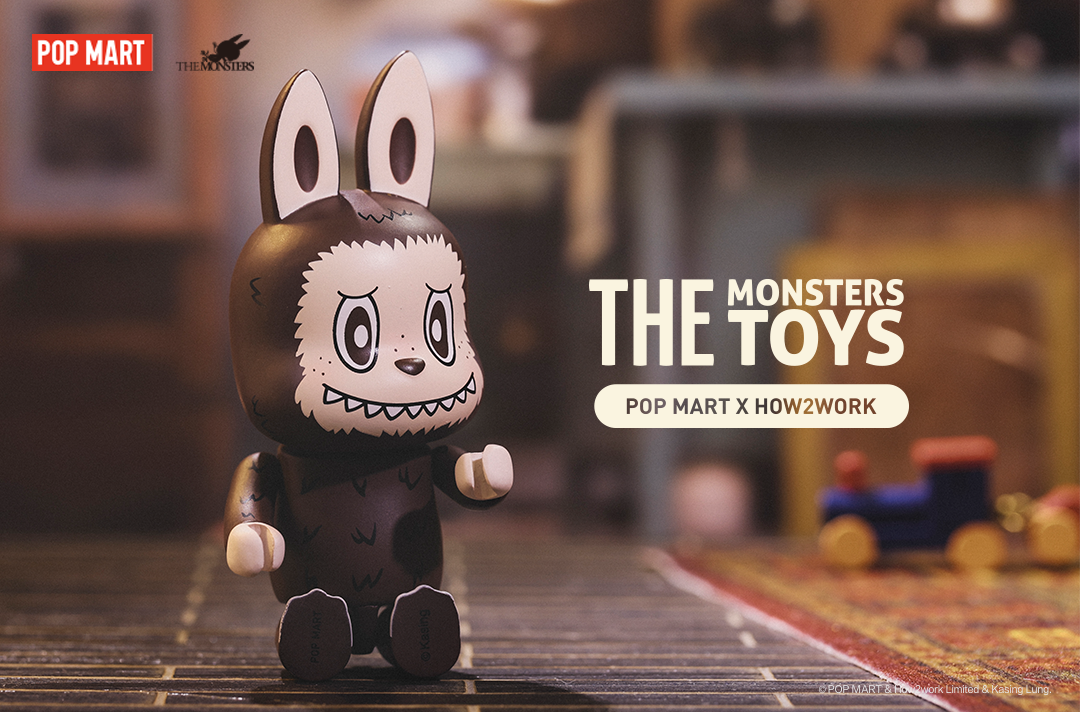 The Monsters Toys Series Blind Box by POP MART x How2work x Kasing Lung