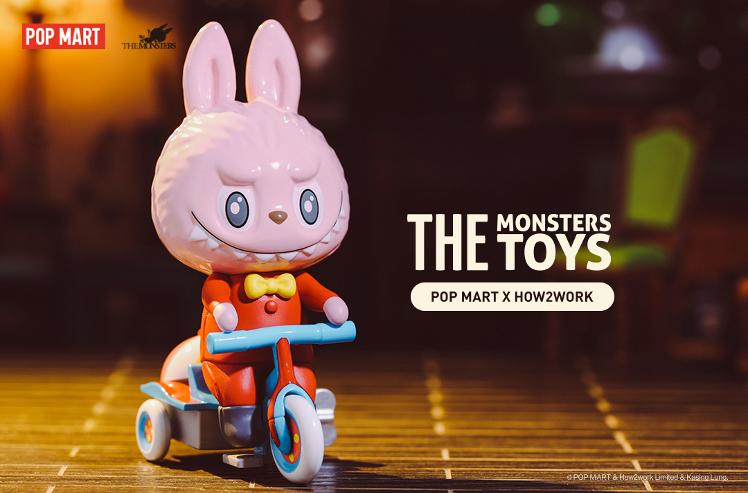 The Monsters Toys Series Blind Box by POP MART x How2work x Kasing Lung