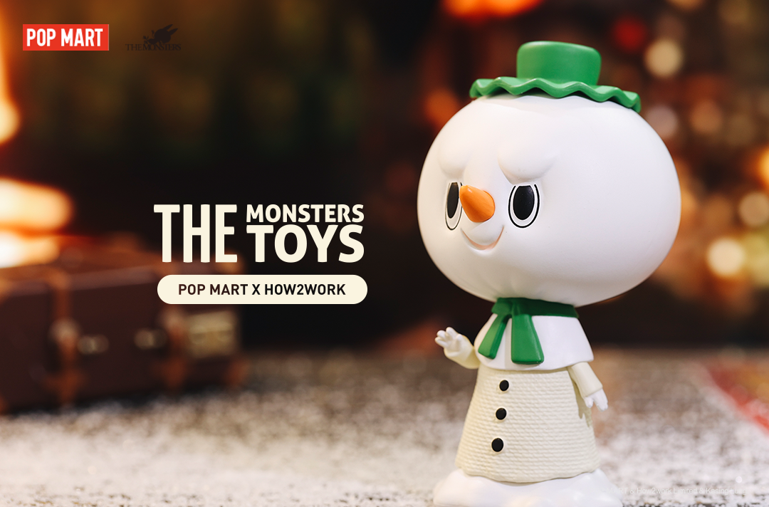 The Monsters Toys Series Blind Box by POP MART x How2work x Kasing Lung