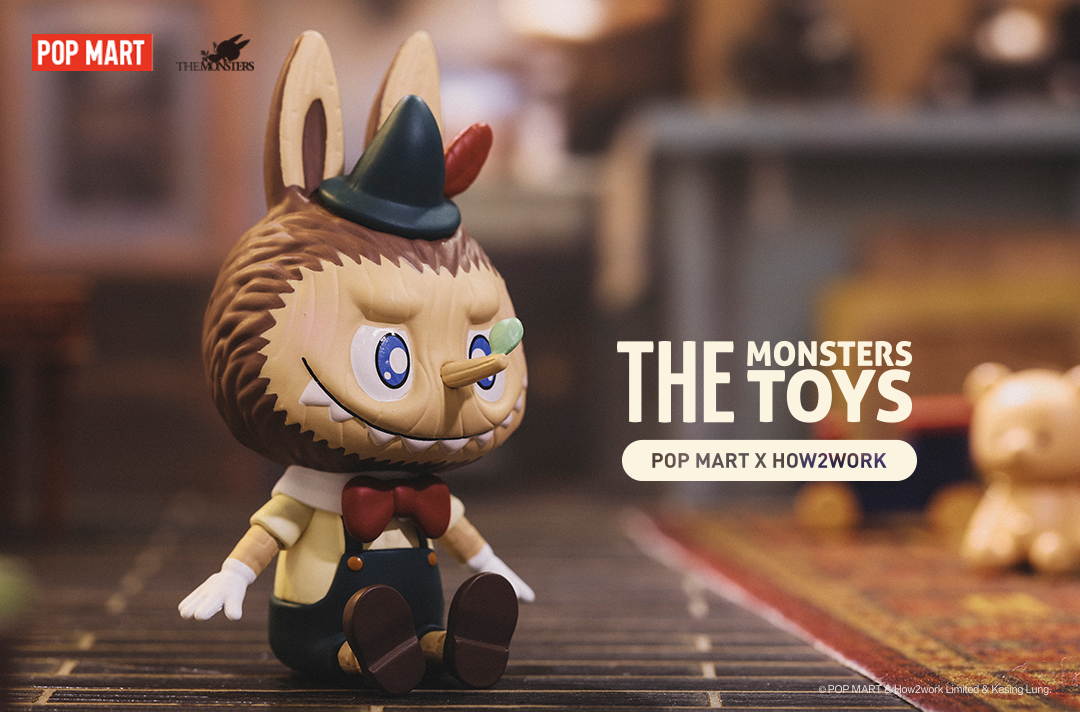 The Monsters Toys Series Blind Box by POP MART x How2work x Kasing Lung